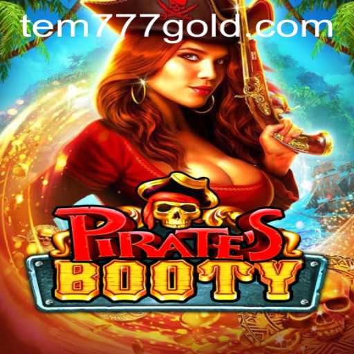 PiratesBooty: A Thrilling Adventure Awaits with tem777 PH Login