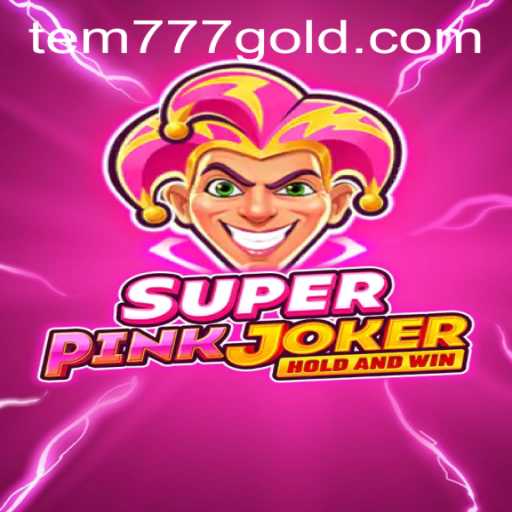 Exploring the Dynamic World of SuperPinkJoker: Tem777 PH Login