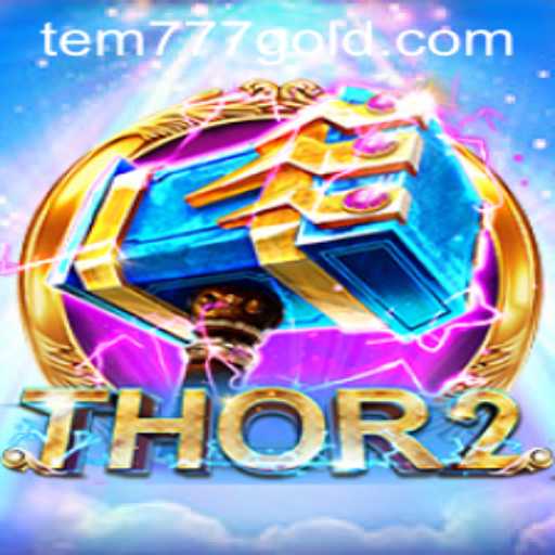 Thor2: A Dynamic World of Gaming Meets tem777 PH Login