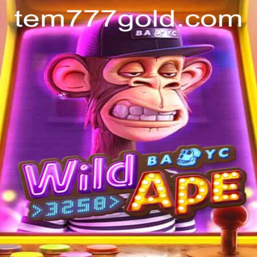 Explore the Thrilling World of WildApe3258 with tem777 PH Login